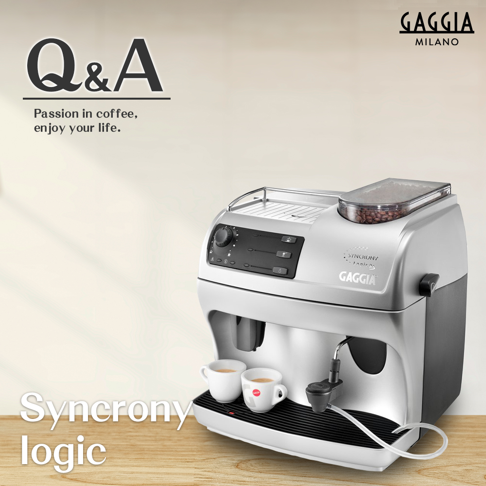 GAGGIA Syncrony logic全自動咖啡機 (蒸氣)  |【客服專區】