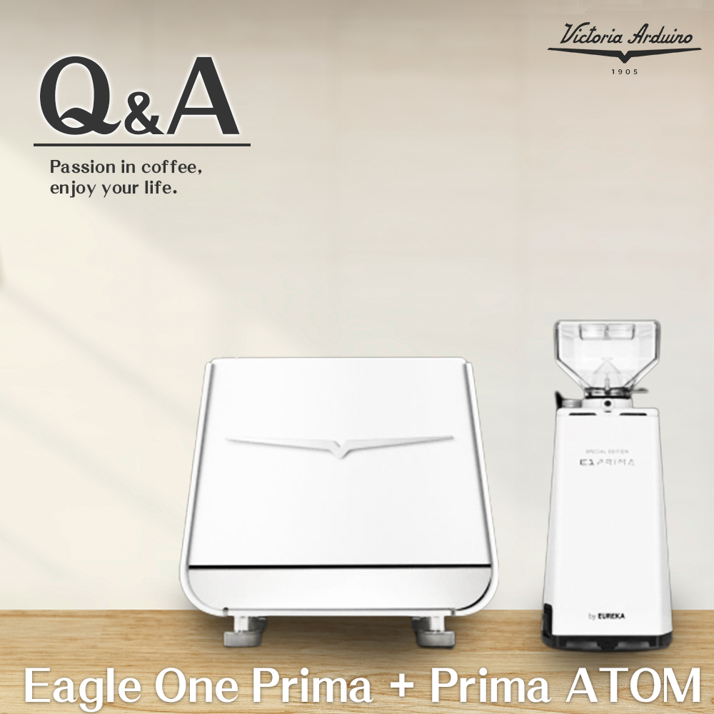 Victoria Arduino Eagle One Prima 單孔營業機 220V ＋Prima ATOM 磨豆機 220V  |【客服專區】